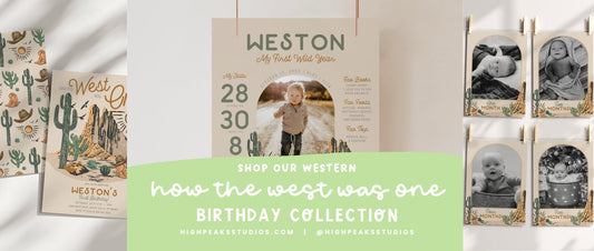Shop Our Western "How the West Was One" Birthday Collection - High Peaks Studios