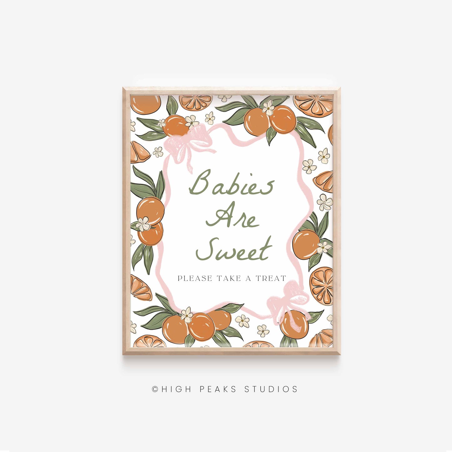 Babies Are Sweet Party Sign Printable By High Peaks Studios