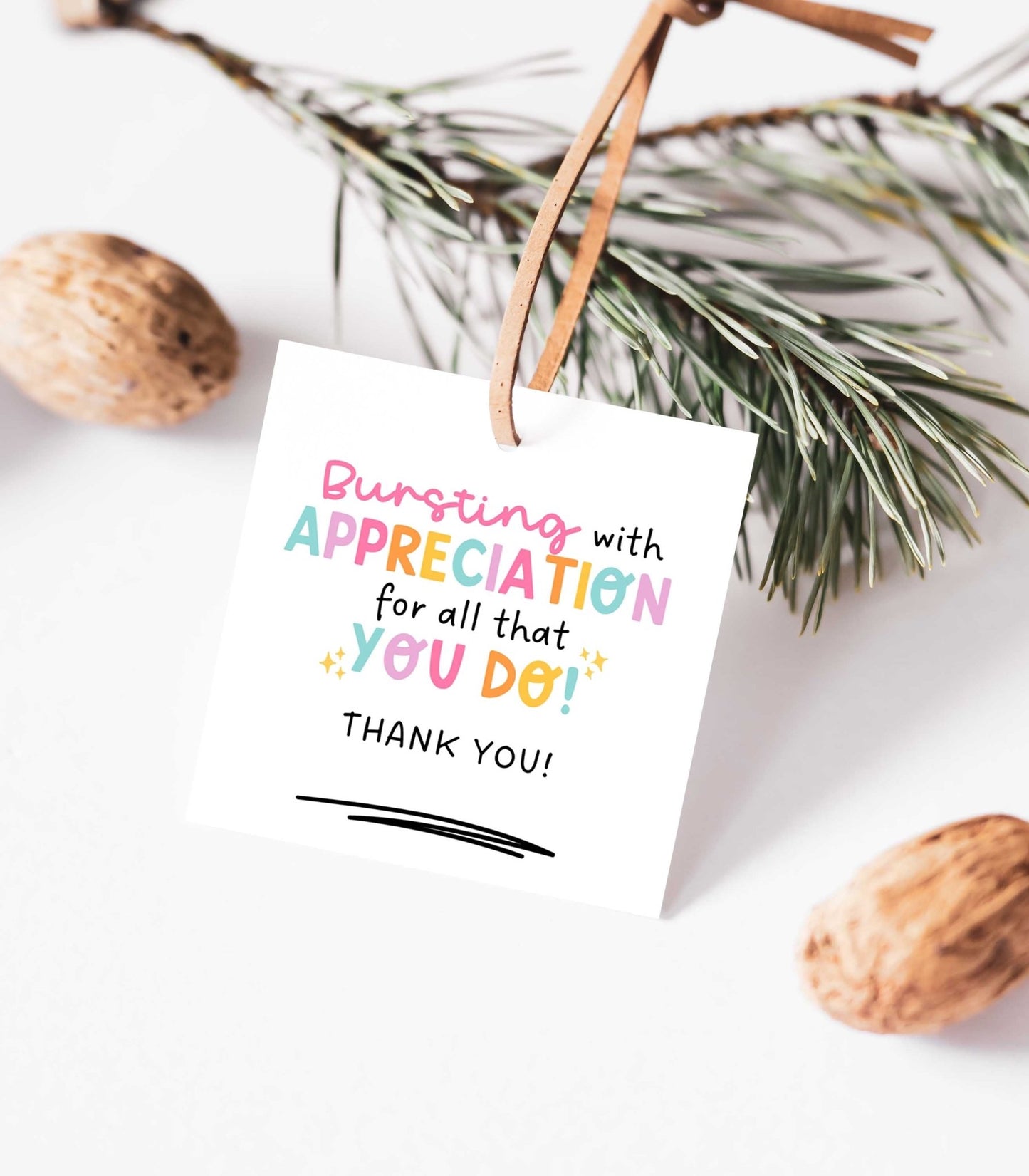 Bursting With Appreciation Gift Tag Printables - High Peaks Studios
