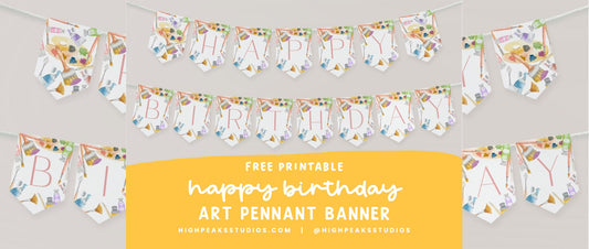 Free Art Birthday Printable - High Peaks Studios LLC