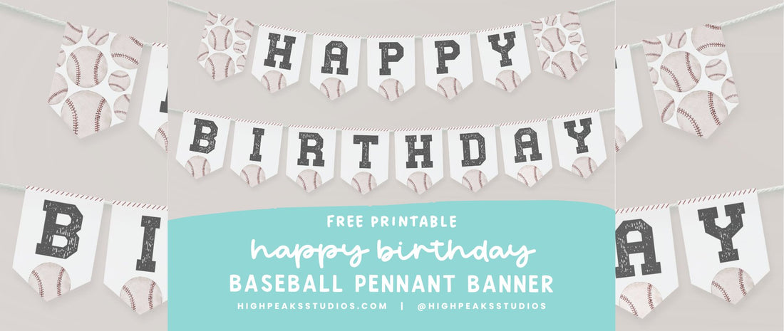 Free Baseball Birthday Printable - High Peaks Studios LLC