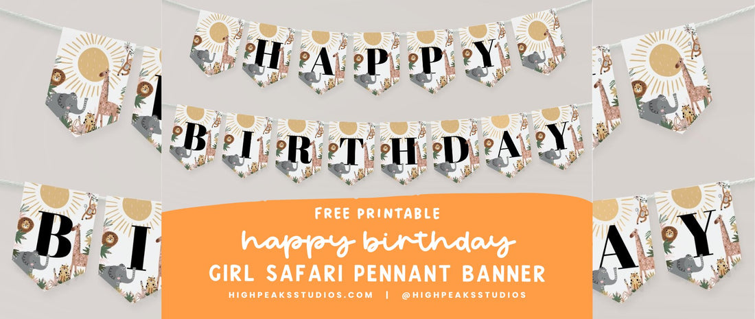 Free Girl Safari Birthday Printable - High Peaks Studios LLC