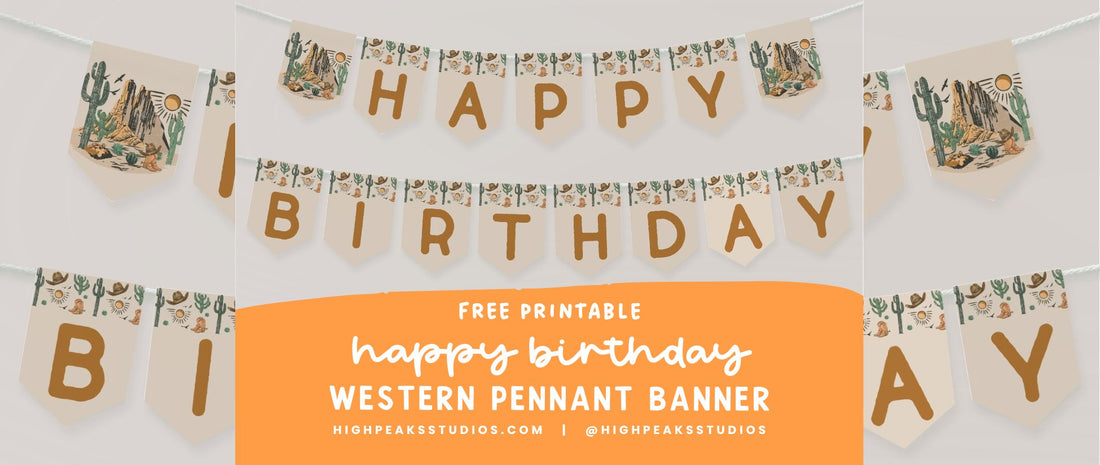 Free Western Birthday Printable - High Peaks Studios LLC