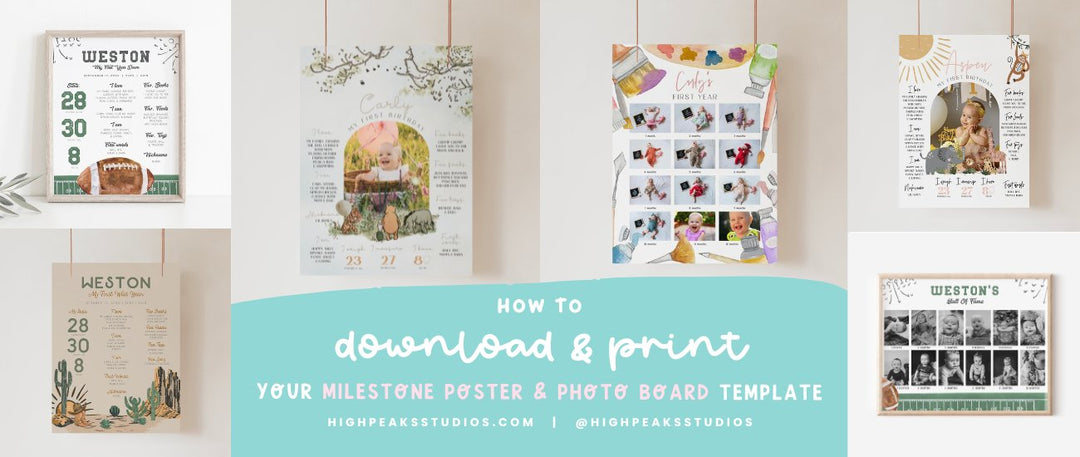How to Print Your Milestone Poster & Photo Board Template from Canva - High Peaks Studios