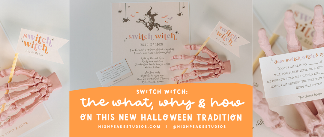Switch Witch: The What, Why and How on this New Halloween Tradition - High Peaks Studios