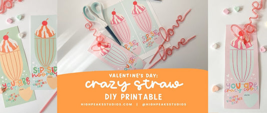 Valentine's Day: Crazy Straw DIY Printable - High Peaks Studios LLC