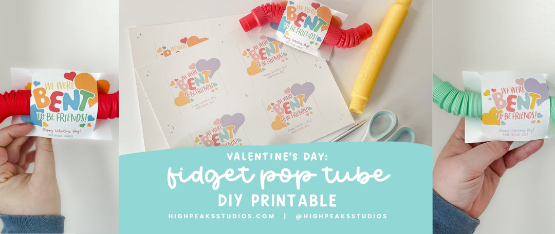 Valentine's Day: Fidget Pop Tube DIY Printable