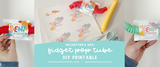 Valentine's Day: Fidget Pop Tube DIY Printable - High Peaks Studios LLC