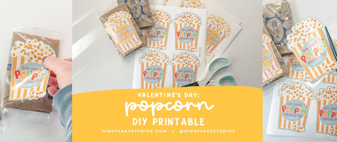 Valentine's Day: Popcorn DIY Printable - High Peaks Studios LLC