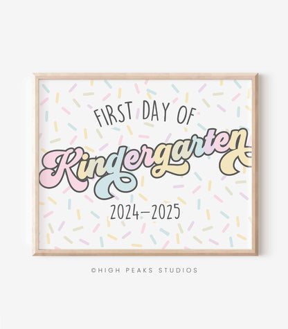 First Day of Kindergarten Sign Printable