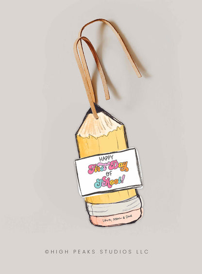 Happy First Day Of School Pencil Gift Tag - High Peaks Studios