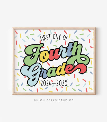 First Day of Fourth Grade Sign Printable - High Peaks Studios