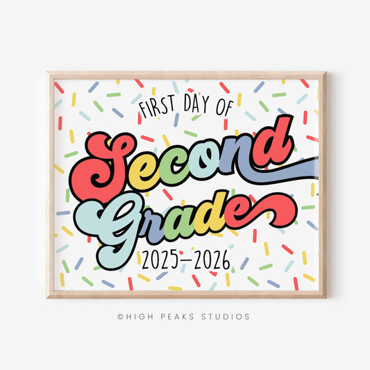 Framed poster with 'First Day of Second Grade 2025-2026' text on a white background with colorful confetti. By High Peaks Studios LLC