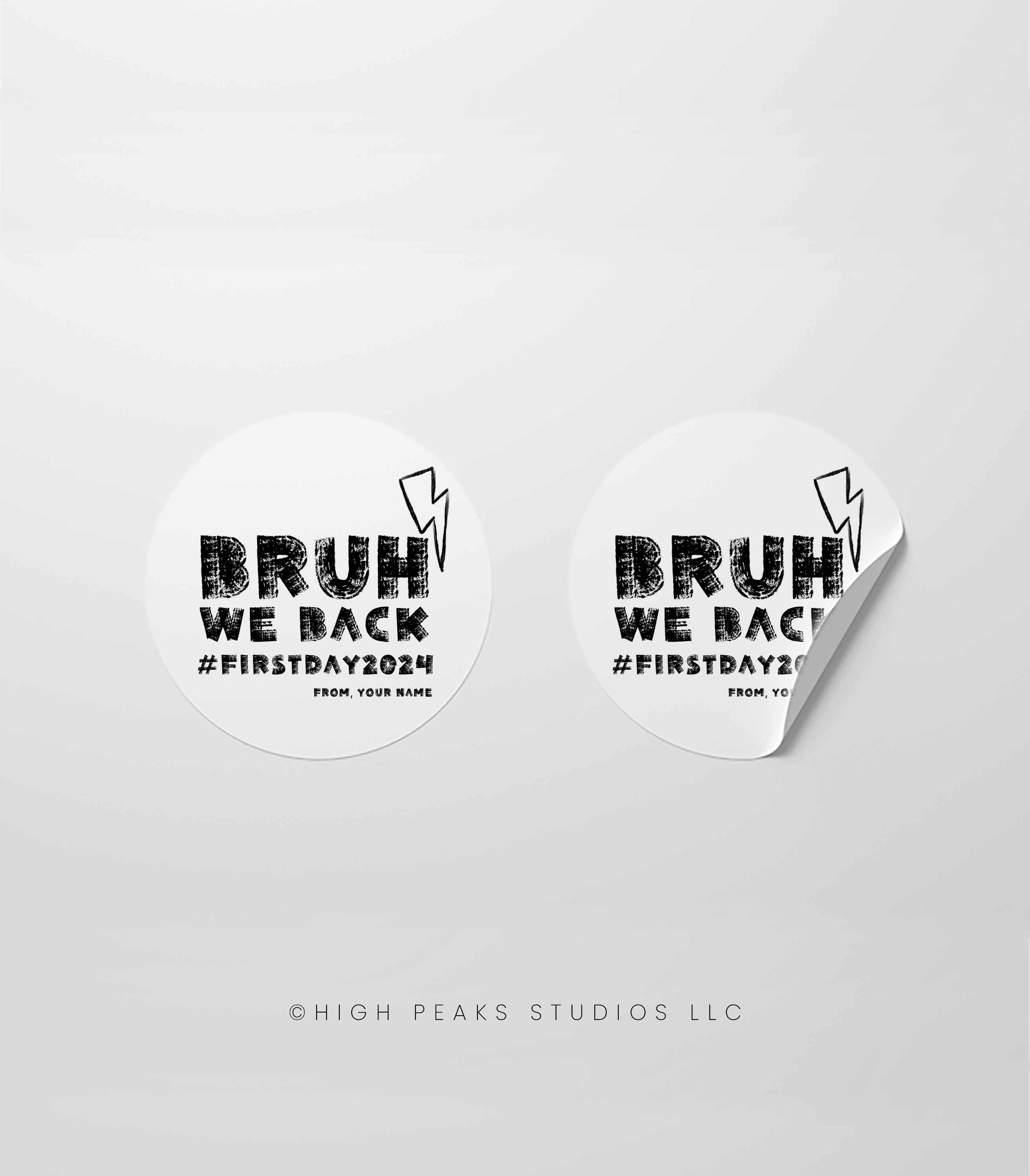 Bruh We Back First Day of School Tag Printable - High Peaks Studios