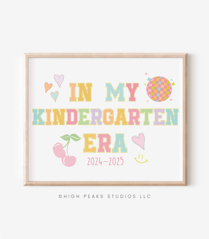 In My Kindergarten Era Sign Printable - High Peaks Studios