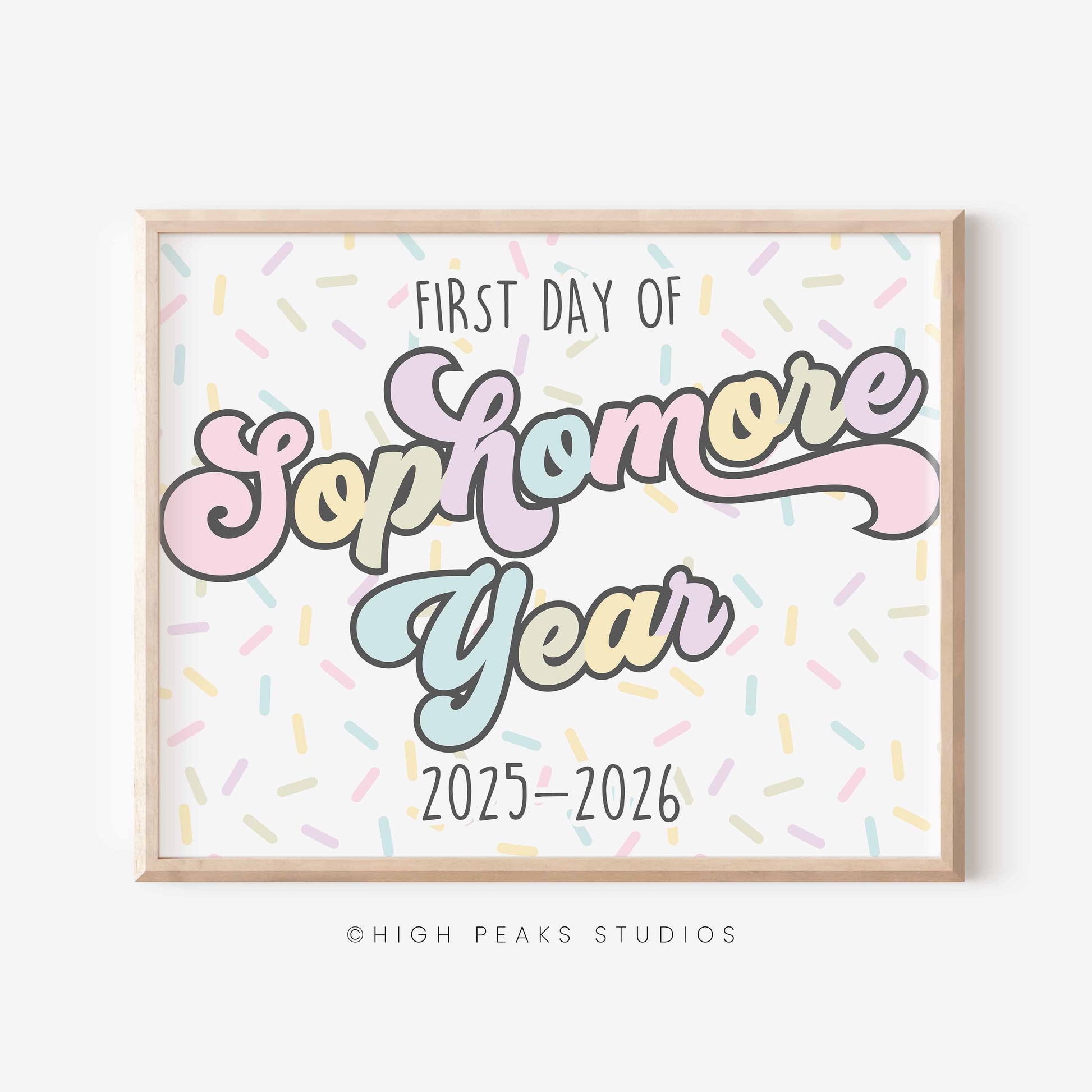 First Day of Sophomore Year Sign Printable by High Peaks Studios