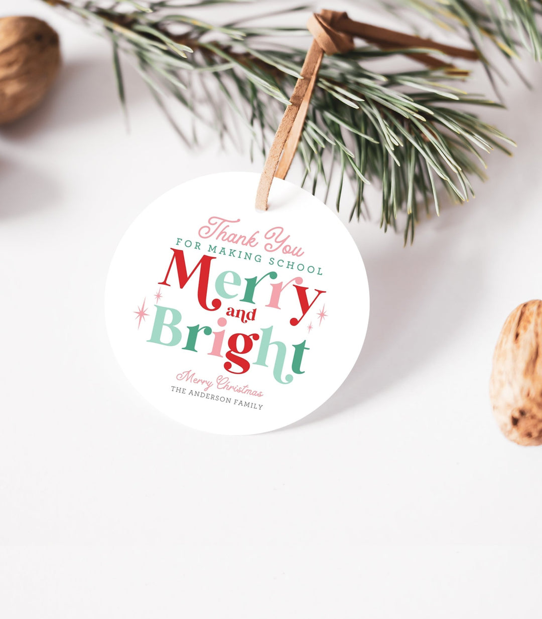 Thank You for Making School Merry And Bright Christmas Gift Tag - High Peaks Studios